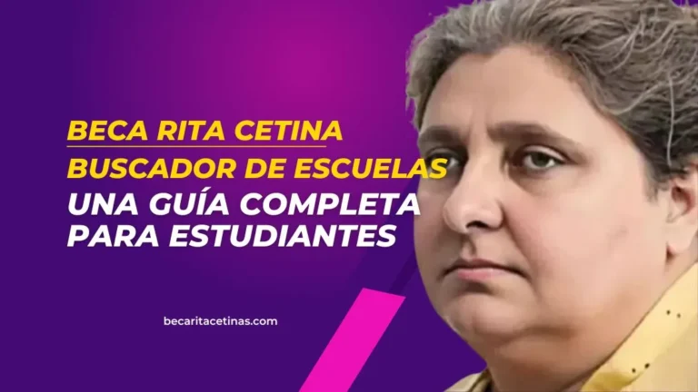 Beca Rita Cetina Buscador De Escuelas