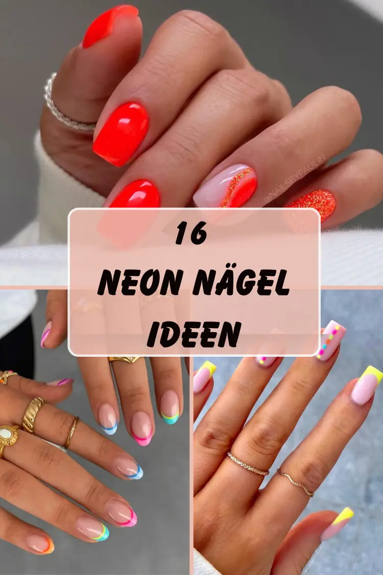 16 Neon Nägel Ideen